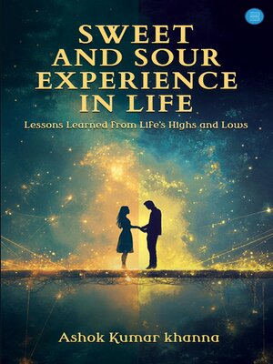 cover image of Sweet and Sour Experience in Life
